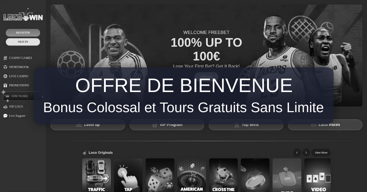 Bonus de bienvenue et accès au casino LocoWin